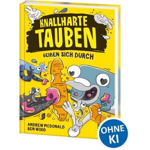 Loewe Knallharte Tauben beißen sich durch (Band 6) Loewe Knallharte Tauben beißen sich durch (Band 6)