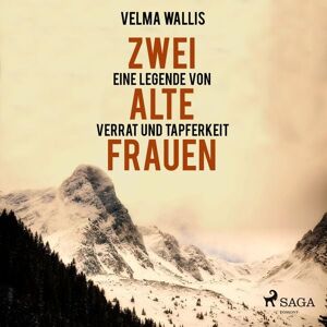 Steinbach Sprechende Bücher Zwei alte Frauen - Eine Legende von Verrat und Tapferkeit (Ungekürzt) Steinbach Sprechende Bücher Zwei alte Frauen - Eine Legende von Verrat und Tapferkeit (Ungekürzt)