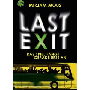 Arena Last Exit Arena Last Exit