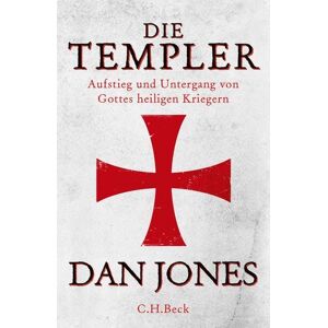 C.H. Beck Die Templer C.H. Beck Die Templer