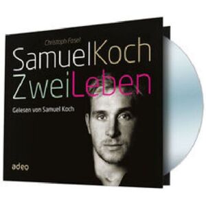 Adeo Verlag Samuel Koch - Zwei Leben (Hörbuch) Adeo Verlag Samuel Koch - Zwei Leben (Hörbuch)