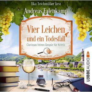 Lübbe Audio Vier Leichen und ein Todesfall - Clarissas feines Gespür für Krimis Lübbe Audio Vier Leichen und ein Todesfall - Clarissas feines Gespür für Krimis