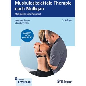 Thieme Muskuloskelettale Therapie nach Mulligan Thieme Muskuloskelettale Therapie nach Mulligan
