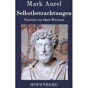 Hofenberg Selbstbetrachtungen Hofenberg Selbstbetrachtungen