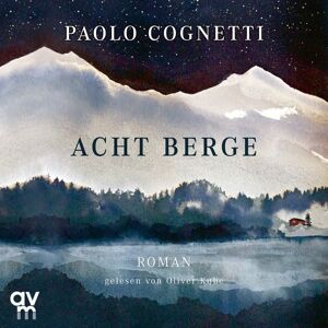 Audio Verlag München Acht Berge Audio Verlag München Acht Berge
