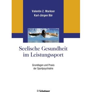 Schattauer GmbH Seelische Gesundheit im Leistungssport Schattauer GmbH Seelische Gesundheit im Leistungssport
