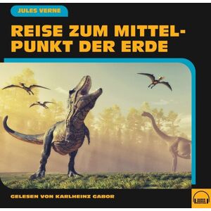 Audio Media Digital Reise zum Mittelpunkt der Erde Audio Media Digital Reise zum Mittelpunkt der Erde