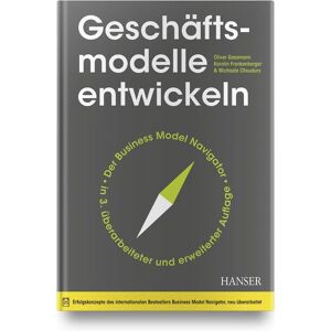 Carl Hanser Geschäftsmodelle entwickeln Carl Hanser Geschäftsmodelle entwickeln