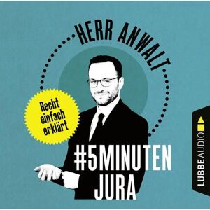 Lübbe Audio #5MinutenJura - Recht einfach erklärt Lübbe Audio #5MinutenJura - Recht einfach erklärt