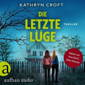Aufbau Audio Die letzte Lüge Aufbau Audio Die letzte Lüge