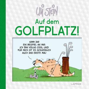 Lappan Uli Stein: Freizeit & Beruf: Auf dem Golfplatz! Lappan Uli Stein: Freizeit & Beruf: Auf dem Golfplatz!