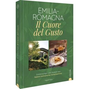 Christian Emilia-Romagna. Il Cuore del Gusto Christian Emilia-Romagna. Il Cuore del Gusto