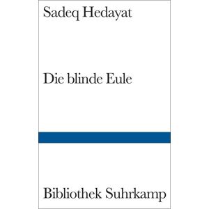 Suhrkamp Die blinde Eule Suhrkamp Die blinde Eule