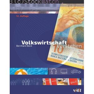Vdf Hochschulverlag AG Volkswirtschaft verstehen Vdf Hochschulverlag AG Volkswirtschaft verstehen