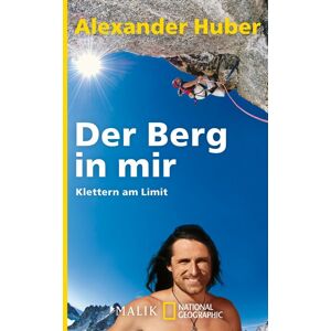 National Geographic Taschenbuch Der Berg in mir National Geographic Taschenbuch Der Berg in mir