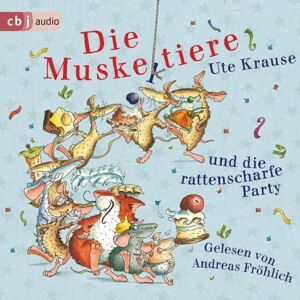 Cbj audio Die Muskeltiere und die rattenscharfe Party Cbj audio Die Muskeltiere und die rattenscharfe Party