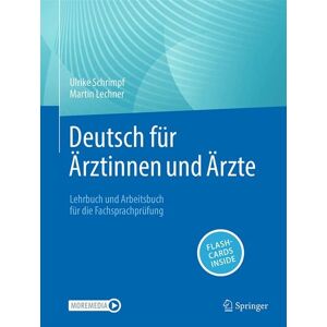 Springer Berlin Deutsch für Ärztinnen und Ärzte Springer Berlin Deutsch für Ärztinnen und Ärzte