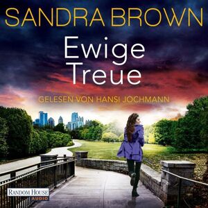 Random House Audio Ewige Treue Random House Audio Ewige Treue
