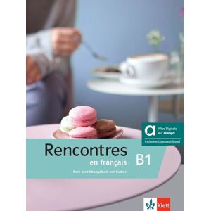 Klett Sprachen GmbH Rencontres en français B1 - Hybride Ausgabe allango Klett Sprachen GmbH Rencontres en français B1 - Hybride Ausgabe allango