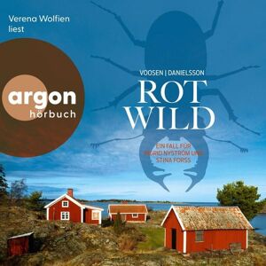 Argon Rotwild - Ein Fall für Ingrid Nyström und Stina Forss Argon Rotwild - Ein Fall für Ingrid Nyström und Stina Forss