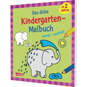 Carlsen Ausmalbilder für Kita-Kinder: Das dicke Kindergarten-Malbuch: vorher und nachher Carlsen Ausmalbilder für Kita-Kinder: Das dicke Kindergarten-Malbuch: vorher und nachher