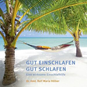Kölner Institut für Stressverminderung GUT EINSCHLAFEN GUT SCHLAFEN Kölner Institut für Stressverminderung GUT EINSCHLAFEN GUT SCHLAFEN