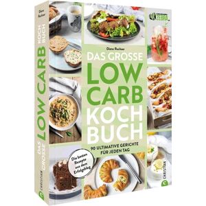 Christian Das große Low-Carb-Kochbuch Christian Das große Low-Carb-Kochbuch