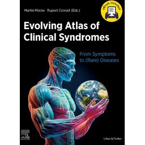 Urban & Fischer in Elsevier Evolving Atlas of Clinical Syndromes + E-Book Urban & Fischer in Elsevier Evolving Atlas of Clinical Syndromes + E-Book