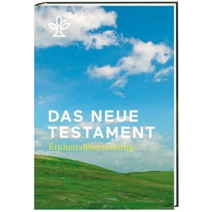 Katholisches Bibelwerk Das Neue Testament Katholisches Bibelwerk Das Neue Testament