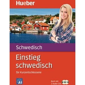 Hueber Einstieg Schwedisch für Kurzentschlossene.Paket: Buch + 2 Audio-CDs Hueber Einstieg Schwedisch für Kurzentschlossene.Paket: Buch + 2 Audio-CDs