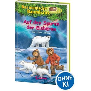 Loewe Auf den Spuren der Eisbären / Das magische Baumhaus Bd. 12 Loewe Auf den Spuren der Eisbären / Das magische Baumhaus Bd. 12