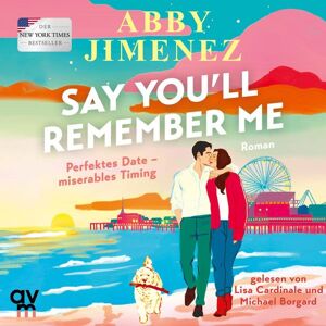 Audio Verlag München Say You'll Remember Me Audio Verlag München Say You'll Remember Me