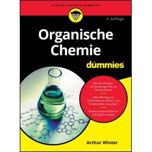 Wiley-VCH Organische Chemie für Dummies Wiley-VCH Organische Chemie für Dummies