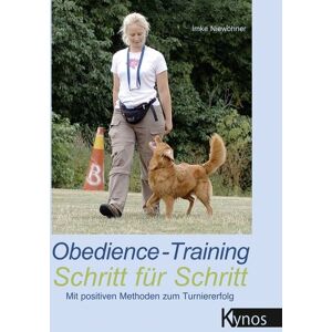 Kynos Verlag Obedience-Training Schritt für Schritt Kynos Verlag Obedience-Training Schritt für Schritt