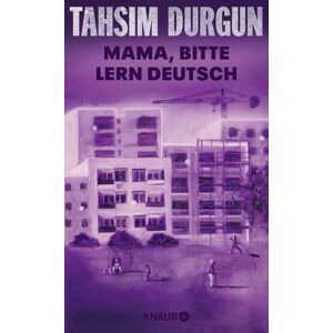 Knaur Mama, bitte lern Deutsch Knaur Mama, bitte lern Deutsch