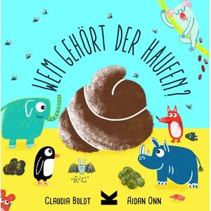 Laurence King Verlag Wem gehört der Haufen? Laurence King Verlag Wem gehört der Haufen?