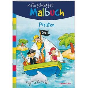 Tessloff Verlag Ragnar Tessloff GmbH & Co. KG Mein schönstes Malbuch. Piraten. Malen für Kinder ab 5 Jahren Tessloff Verlag Ragnar Tessloff GmbH & Co. KG Mein schönstes Malbuch. Piraten. Malen für Kinder ab 5 Jahren