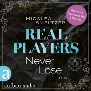 Aufbau Audio Real Players Never Lose - Fake Relationship College Romance Aufbau Audio Real Players Never Lose - Fake Relationship College Romance