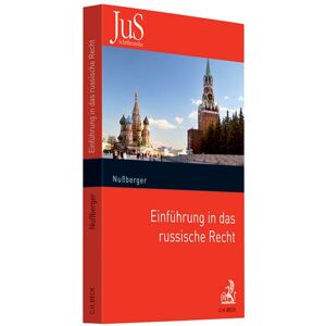 C.H. Beck Einführung in das russische Recht C.H. Beck Einführung in das russische Recht