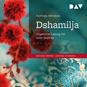 Der Audio Verlag Dshamilja Der Audio Verlag Dshamilja