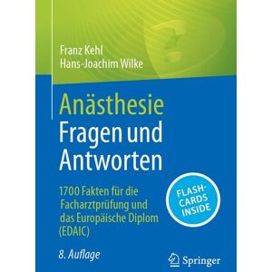 Springer Berlin Anästhesie Fragen und Antworten Springer Berlin Anästhesie Fragen und Antworten