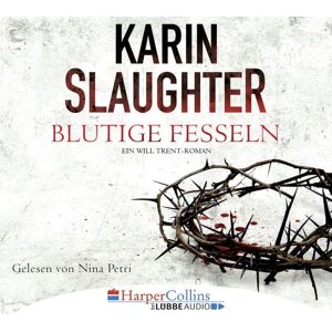 Lübbe Audio Blutige Fesseln (gekürzte Lesung) Lübbe Audio Blutige Fesseln (gekürzte Lesung)