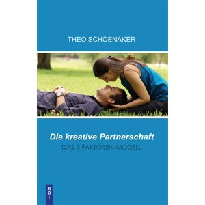 RDI Verlag Die kreative Partnerschaft RDI Verlag Die kreative Partnerschaft