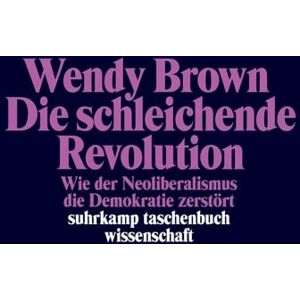 Suhrkamp Die schleichende Revolution Suhrkamp Die schleichende Revolution