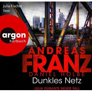 Argon Dunkles Netz - Julia Durants neuer Fall Argon Dunkles Netz - Julia Durants neuer Fall