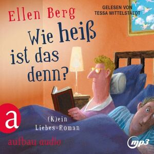 Aufbau Audio Wie heiß ist das denn? Aufbau Audio Wie heiß ist das denn?