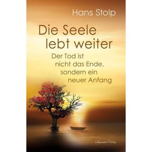 Aquamarin Die Seele lebt weiter – Der Tod ist nicht das Ende, sondern ein neuer Anfang Aquamarin Die Seele lebt weiter – Der Tod ist nicht das Ende, sondern ein neuer Anfang