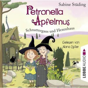 Lübbe Audio Schnattergans und Hexenhaus Lübbe Audio Schnattergans und Hexenhaus