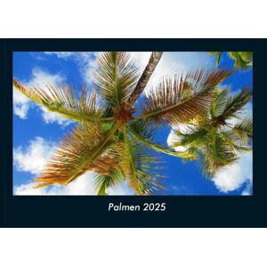 Vero Kalender Palmen 2025 Fotokalender DIN A4 Vero Kalender Palmen 2025 Fotokalender DIN A4