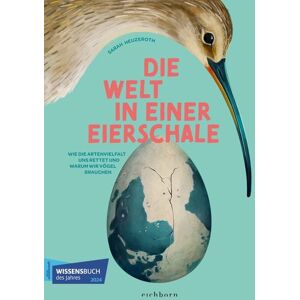 Eichborn Die Welt in einer Eierschale Eichborn Die Welt in einer Eierschale